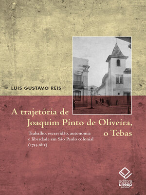 cover image of A trajetória de Joaquim Pinto de Oliveira, o Tebas